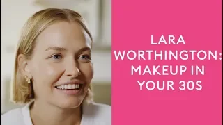 Makeup Tips for Your 30s with Lara Worthington