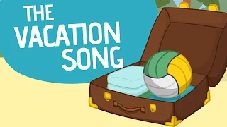 The vacation song - Nursery Rhymes - Toobys