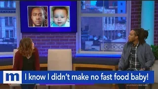 I know I didn't make no fast food baby! | The Maury Show