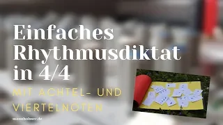 4/4 Rhythmusdiktat mit Vierteln und Achtelnoten [Gehörbildung Rhythmik für Musiker und Musikerinnen]