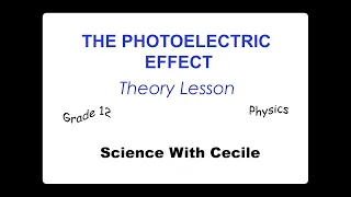 Photoelectric Effect Theory Lesson