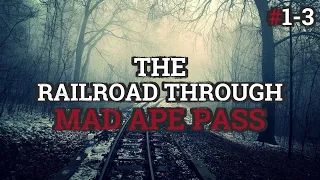 The Railroad Through Mad Ape Pass #1-3 | The Exclusive Full Gugwe Series By: James Williams |