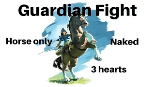 Zelda: Fighting Guardian naked with only a horse and 3 hearts