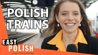How to Take a Train in Poland | Super Easy Polish 49
