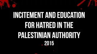 Incitement in the Palestinian Authority
