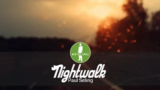 Paul Seling - Nightwalk [Chillout Downtempo Electronica]