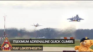MAXIMUM ADRENALINE F-15 & F-35 POWER UNRESTRICTED CLIMBS • QUICK CLIMB THURSDAY RAF LAKENHEATH