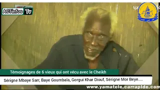 Les 6 vieux de plus 100 ans vécu avec Sérigne Touba racontent...Sérigne Mbaye Sarr, Baye Goumbala, S