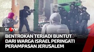 Bentrok Antar Warga Palestina Dengan Polisi Israel di Al Aqsa | Kabar Utama tvOne