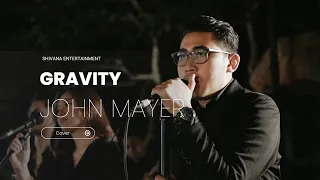 Gravity - John Mayer | SHIVANA ENTERTAINMENT | WEDDING & GATHERING BAND BALI