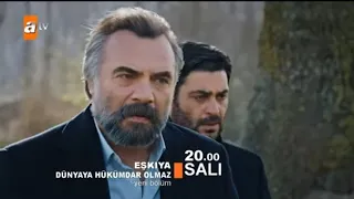 Eşkıya dünyaya hükümdar olmaz 164 bölüm fragman