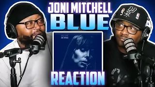 Joni Mitchell - Blue (REACTION) #jonimitchell