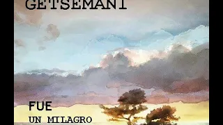 GETSEMANI - FUE UN MILAGRO [CD]