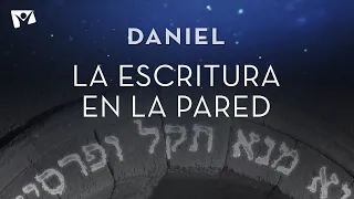 DANIEL - La escritura en la pared  | Capítulo 5