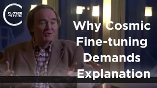 Bernard Carr - Why Cosmic Fine-tuning Demands Explanation