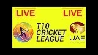 T10 Cricket League 2017 Live Match