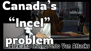 The Toronto Van Attacks