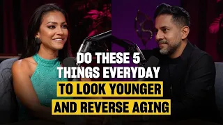 Ep #020 | 5 Science-Backed Techniques to Look Younger and Reverse Aging
