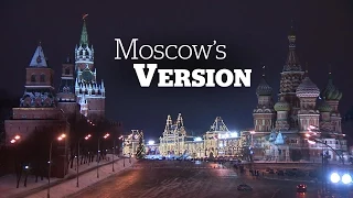 Russian propaganda war against West heats up | Moscow's Version