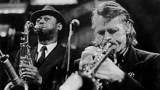 Archie Shepp & Chet Baker quintet, "Dedication to Bessie Smith's blues", album In memory of,  1988