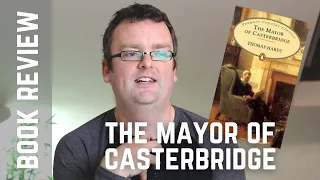 Mayor of Casterbridge IN DEPTH BOOK REVIEW