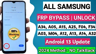 Samsung Galaxy A34, A05, A15, A25, F04, F34, A03 FRP Bypass 2024 Android 13 | TalkBack Not Working