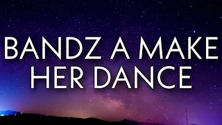 Juicy J - Bandz A Make Her Dance (Lyrics) ft. Lil' Wayne, 2 Chainz