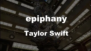 Karaoke♬ epiphany - Taylor Swift 【No Guide Melody】 Instrumental