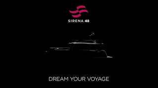 The New Sirena 48 - #teaser