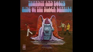 Thunder And Roses - King Of The Black Sunrise (US Psychedelic Rock 1969)