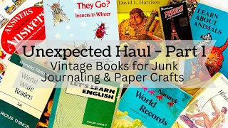 Unexpected Haul Part 1| Junk Journal Supplies Vintage Paper Craft Books | Friend Mail Surprise Gift