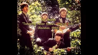 The Beatles - Tomorrow Never Knows, Original Solo (Revolver, 1966)