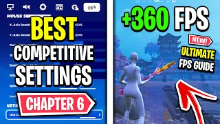 The BEST Competitive Settings in Fortnite Chapter 6 - FPS Boost & No Delay