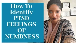 Identifying PTSD Feelings Of Numbness -Psychotherapy Crash Course