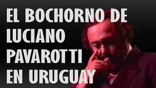 Pavarotti en Uruguay - Uruguayadas, Ep.: 001
