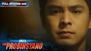 FPJ's Ang Probinsyano | Season 1: Episode 243 (with English subtitles)