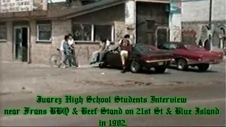 Benito Juarez High School Interview near Frans BBQ & Beef Stand on 21st & Blue Island in 1982.