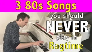 3 80s Songs you should NEVER play in Ragtime!!