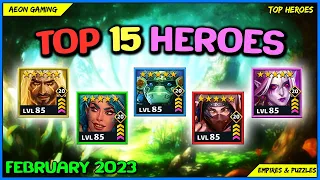 Best Heroes List on February 2023 - Empires & Puzzles |TOP HEROES|