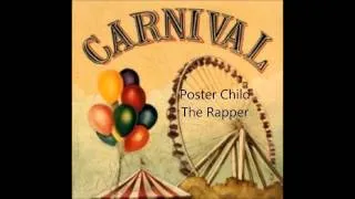 carnival- poster child the rapper