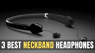 "Top 3 Neckband Headphones: Ultimate Wireless Sound!"