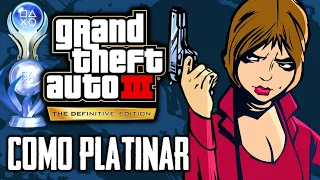 Como Platinar #102 - Grand Theft Auto 3: The Definitive Edition (PS5 e PS4)