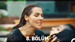 İyilik 8. Bölüm