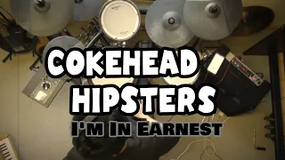 COKEHEAD HIPSTERS 【I'M IN EARNEST】ドラム挑戦してみた