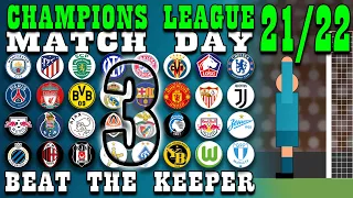 Champions League 2021/22 Beat The Keeper Group Stages Matchday 3