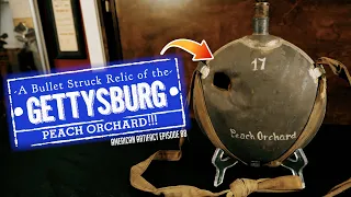 A Battle Struck Relic of the Gettysburg Peach Orchard!!! | American Artifact Episode 88