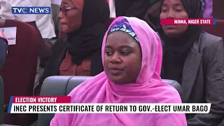 INEC Presents Certificate Of Return To Niger State Governor-Elect