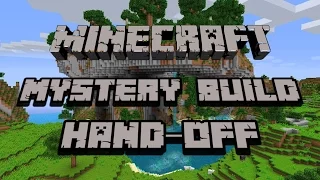 Minecraft Mystery Hand-Off Build! - Death-Trap