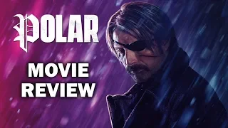 Polar (2019) Movie Review