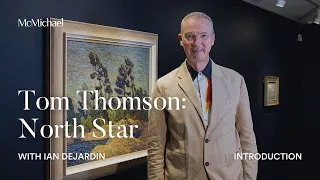 (EP 1) Tom Thomson: North Star with Ian Dejardin